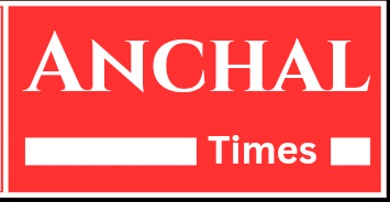 Anchal Times